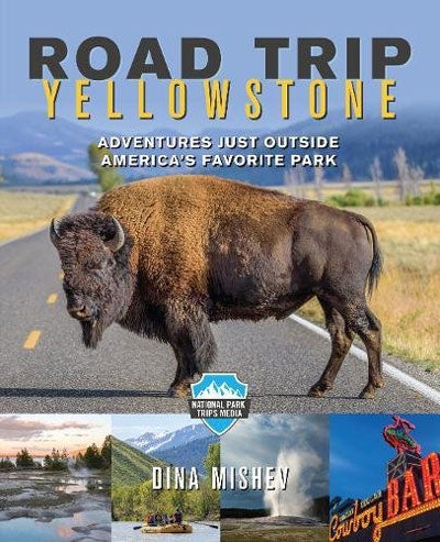 RoadTripYS-BookCover_400 Road Trip Yellowstone book